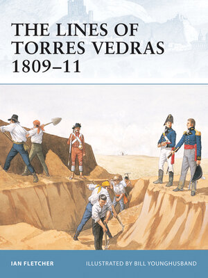 cover image of The Lines of Torres Vedras 1809&#8211;11